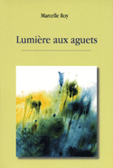 Lumière aux aguets